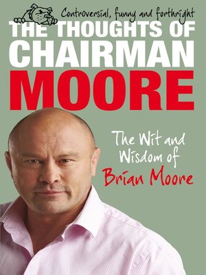 cover image of The Thoughts of Chairman Moore